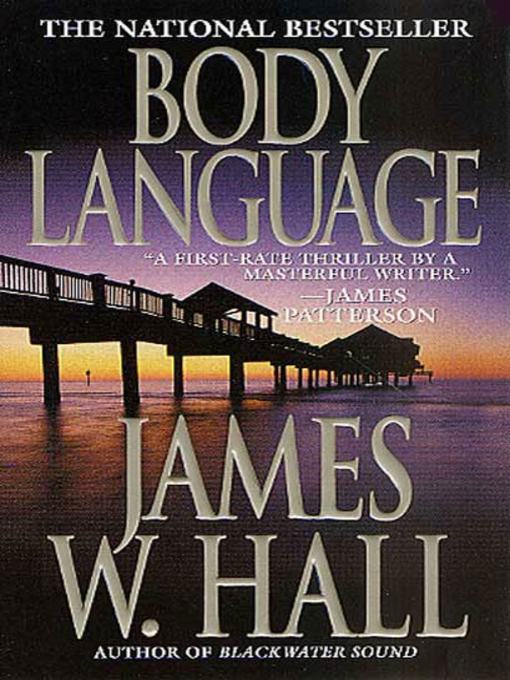 Title details for Body Language by James W. Hall - Wait list